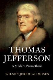 Thomas Jefferson - Moses, Wilson Jeremiah