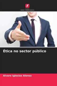 Ética no sector público - Iglesias Alonso, Alvaro
