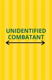 Unidentified Combatant