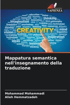 Mappatura semantica nell'insegnamento della traduzione - Mohammadi, Mohammad;Hemmatzadeh, Alieh