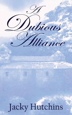 A Dubious Alliance - Hutchins, Jacky