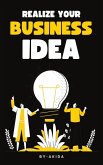 Realize Your Business Idea (eBook, ePUB)