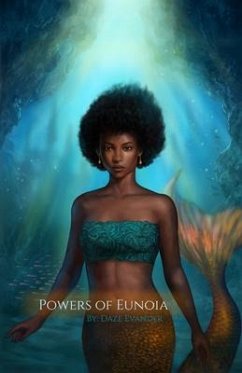 Powers of Eunoia (eBook, ePUB) - Evander, Daze