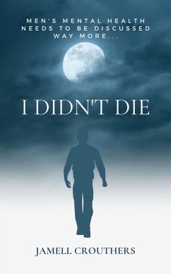 I Didn't Die (eBook, ePUB) - Crouthers, Jamell