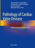 Pathology of Cardiac Valve Disease (eBook, PDF)