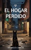El Hogar Perdido (eBook, ePUB)