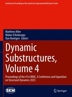 Dynamic Substructures, Volume 4 (eBook, PDF)