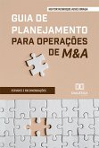 Guia de Planejamento para Operações de M&A (eBook, ePUB)