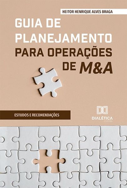Guia de Planejamento para Operações de M&A (eBook, ePUB)