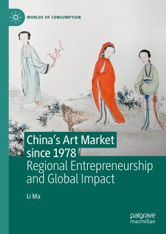 China's Art Market since 1978 (eBook, PDF) - Ma, Li