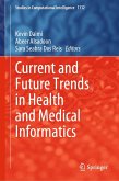 Current and Future Trends in Health and Medical Informatics (eBook, PDF)