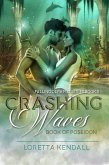 Crashing Waves (Falling Olympus Series, #2) (eBook, ePUB)