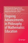 Ongoing Advancements in Philosophy of Mathematics Education (eBook, PDF)