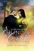 Thunder Crashes (Falling Olympus Series, #1) (eBook, ePUB)