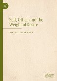 Self, Other, and the Weight of Desire (eBook, PDF)