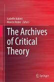 The Archives of Critical Theory (eBook, PDF)