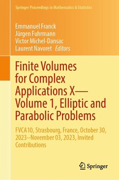 Finite Volumes for Complex Applications X—Volume 1, Elliptic and Parabolic Problems (eBook, PDF)