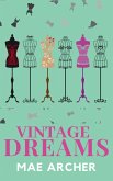 Vintage Dreams (Dreams of Destiny, #2) (eBook, ePUB) Vintage Dreams (Dreams of Destiny, #2) (eBook, ePUB)
