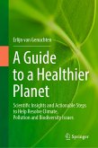 A Guide to a Healthier Planet (eBook, PDF)