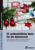 24 weihnachtliche Ideen für die Adventszeit (eBook, PDF)