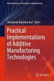 Practical Implementations of Additive Manufacturing Technologies (eBook, PDF)