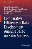 Comparative Efficiency in Data Envelopment Analysis Based on Ratio Analysis (eBook, PDF)