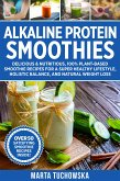 Alkaline Protein Smoothies (eBook, ePUB)
