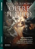 Oltre il velo (eBook, ePUB)