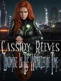 Cassidy Reeves: Landmine In The Wrinkles of Time (eBook, ePUB) Cassidy Reeves: Landmine In The Wrinkles of Time (eBook, ePUB)