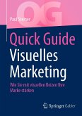 Quick Guide Visuelles Marketing (eBook, PDF)