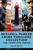 Mitchell Parker Crime Thrillers Collection (eBook, ePUB)