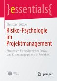 Risiko-Psychologie im Projektmanagement (eBook, PDF)