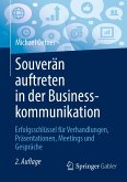 Souverän auftreten in der Businesskommunikation (eBook, PDF)