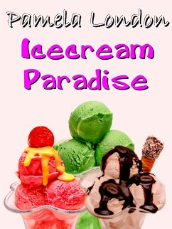 Icecream Paradise (eBook, ePUB) - London, Pamela