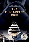 The Oligarchs' Grip (eBook, ePUB)