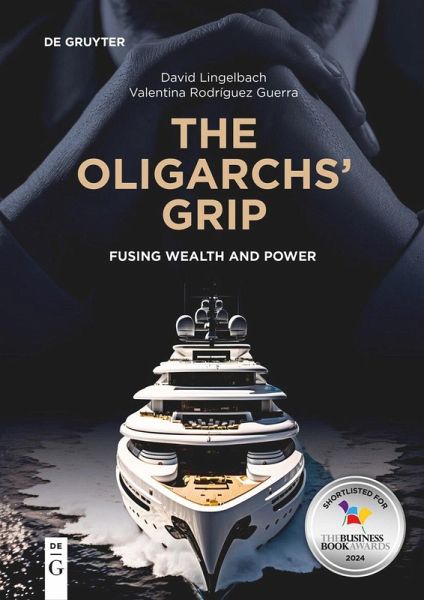 The Oligarchs' Grip (eBook, ePUB) The Oligarchs' Grip (eBook, ePUB)