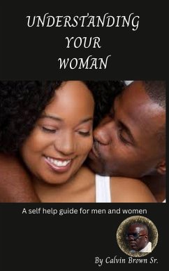 Understanding your woman (eBook, ePUB) - Brown, Calvin