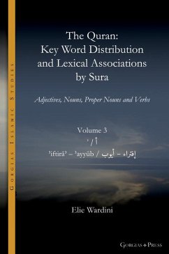 The Quran. Key Word Distribution and Lexical Associations by Sura (eBook, PDF) - Wardini, Elie