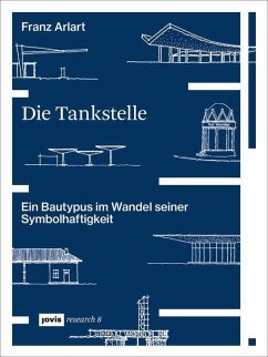 Die Tankstelle (eBook, PDF) - Arlart, Franz