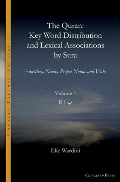 The Quran. Key Word Distribution and Lexical Associations by Sura (eBook, PDF)