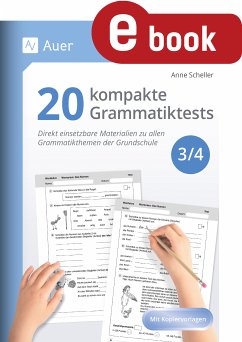 20 kompakte Grammatiktests für Klasse 3 und 4 (eBook, PDF) - Scheller, Anne