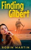 Finding Gilbert (eBook, ePUB)
