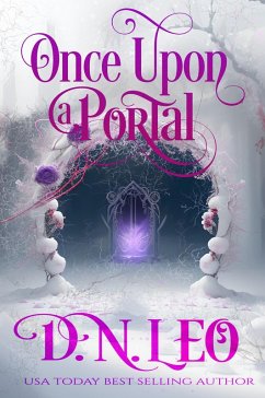 Once Upon a Portal (Mirror and Realms, #11) (eBook, ePUB) - Leo, D. N.