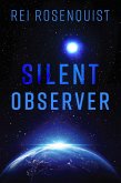 Silent Observer (eBook, ePUB)