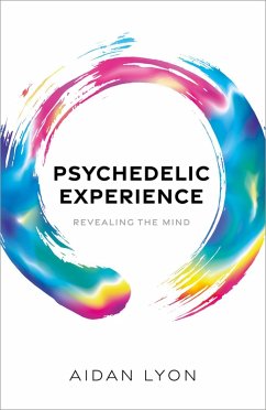 Psychedelic Experience (eBook, ePUB) - Lyon, Aidan