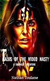 Tales of the Video Nasty: A Dramatic Adventure (eBook, ePUB)