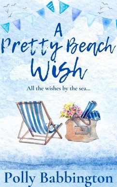 A Pretty Beach Wish (eBook, ePUB) - Babbington, Polly
