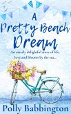 A Pretty Beach Dream (eBook, ePUB)
