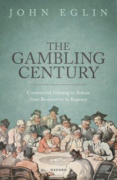 The Gambling Century (eBook, ePUB) - Eglin, John