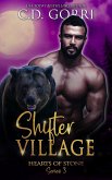 Shifter Village (Hearts of Stone, #3) (eBook, ePUB) Shifter Village (Hearts of Stone, #3) (eBook, ePUB)